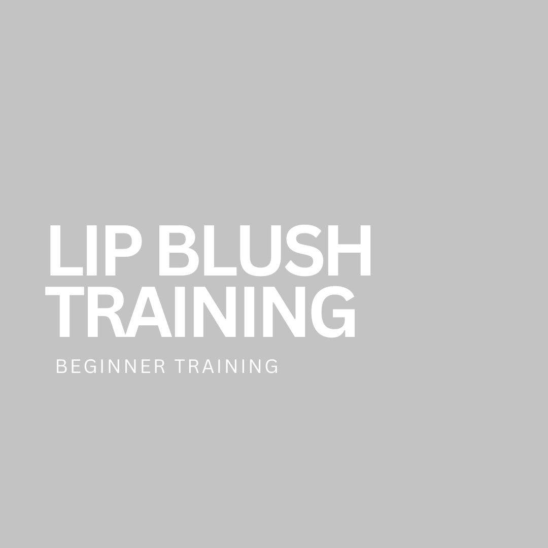 LIP BLUSH TRAINING